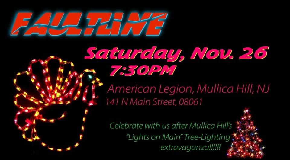 Faultline at “Lights on Main”in Mullica Hill! American Legion Post