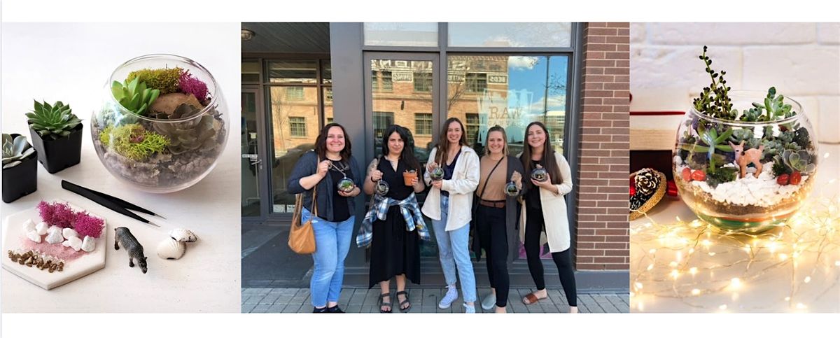 Calgary\u2019s Art & Sip Experience at Raw Canvas: Build a Terrarium Edition
