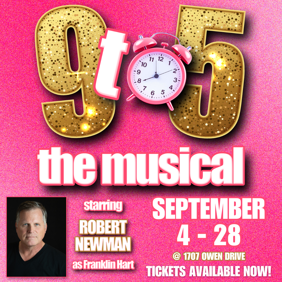 9 to 5 - The Musical at Algonquin Arts Theatre