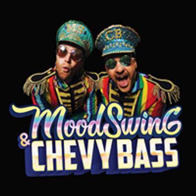 Mood Swing & Chevy Bass