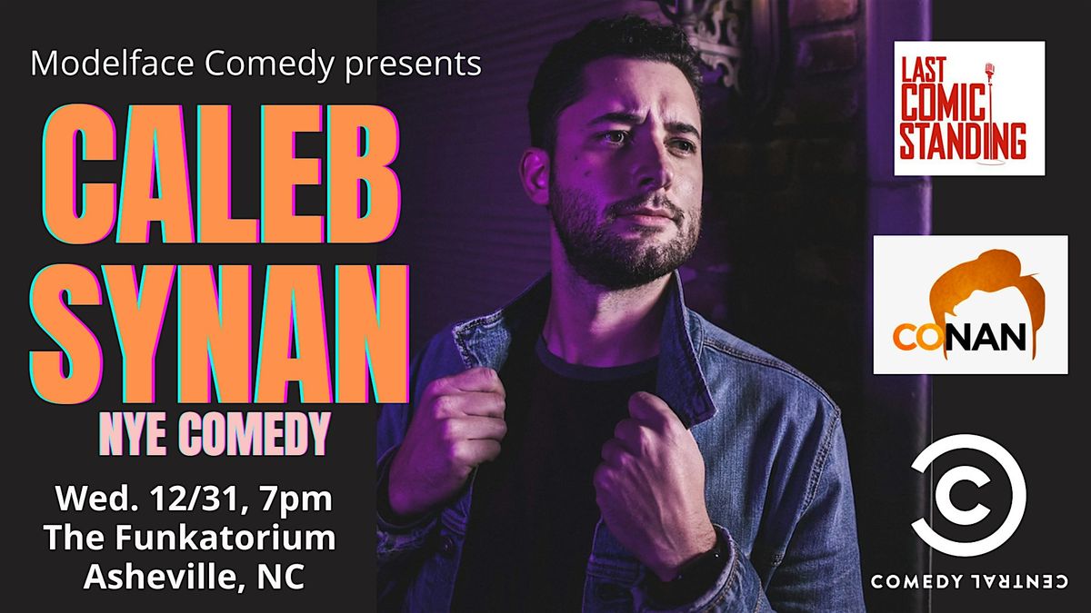 Modelface Comedy presents NYE with Caleb Synan