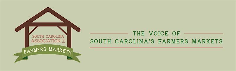 South Carolina Association of Farmers Markets Annual Meeting