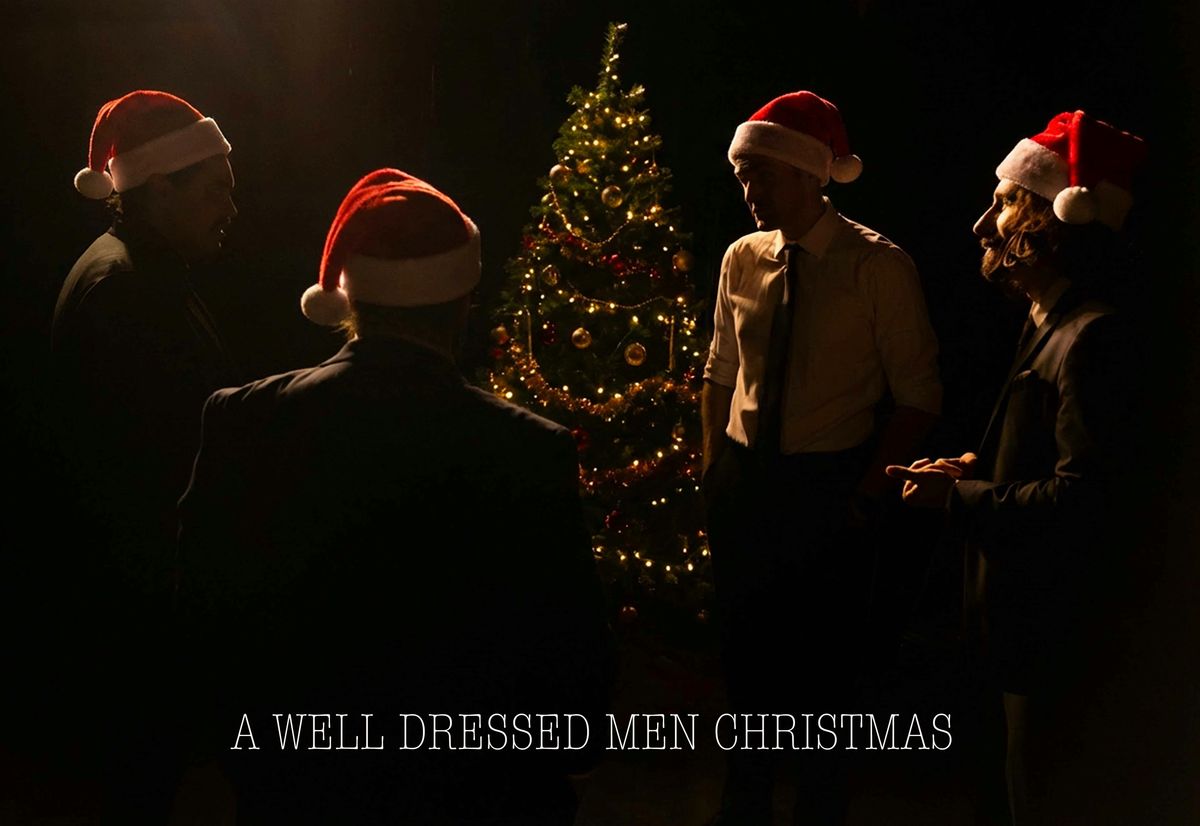 A Well Dressed Men Christmas
