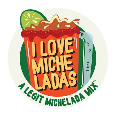 I Love Micheladas