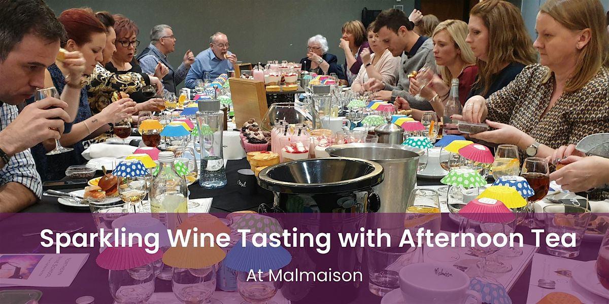 Sparkling Wine & Champagne Tasting with Afternoon Tea