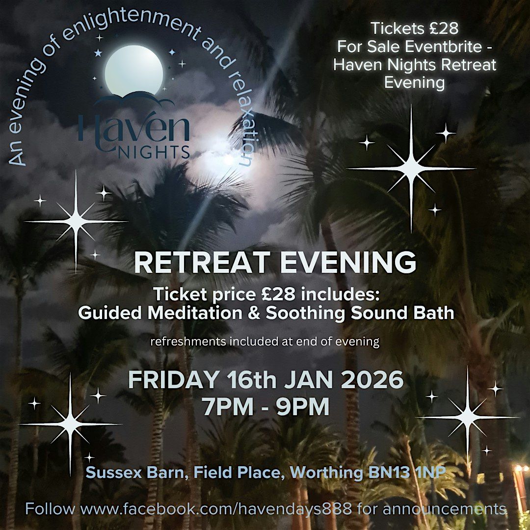 HAVEN RETREAT EVENING