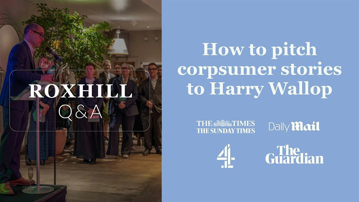 Q&A: How to pitch corpsumer stories to Harry Wallop