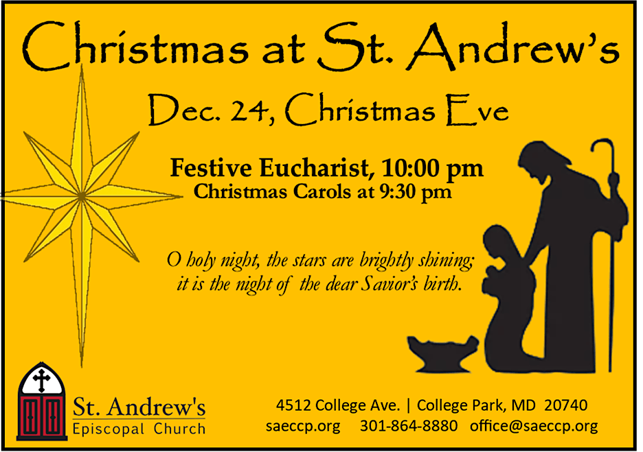 Christmas Eve Festive Eucharist with Choir at 10 pm