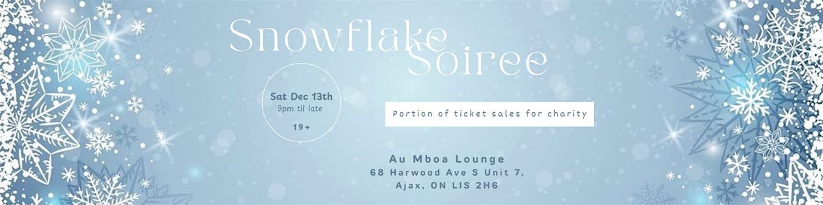 Snowflake Soiree