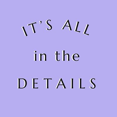 It\u2019s All in the Details, LLC.