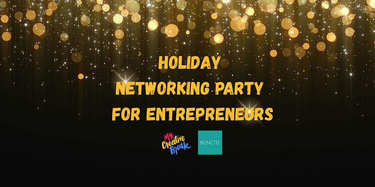 Holiday Networking Party for Entrepreneurs