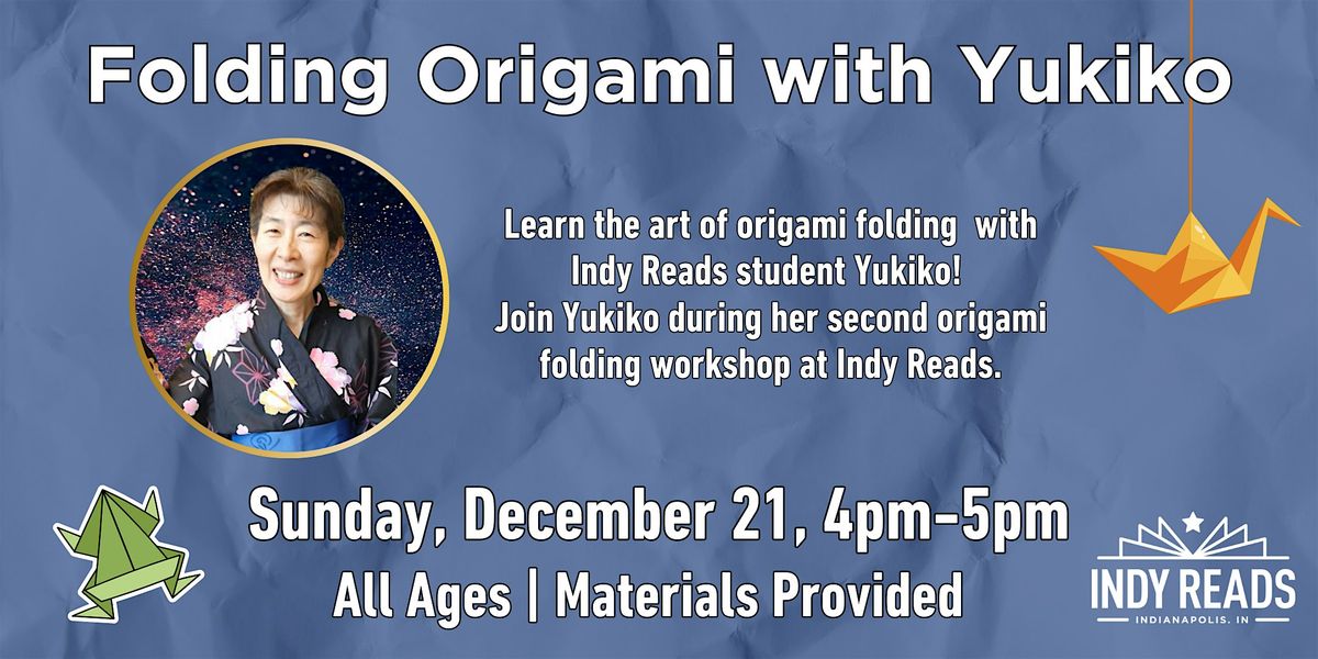 Folding Origami with Yukiko