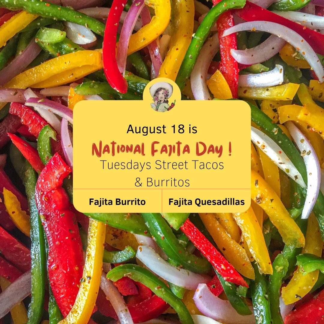 National Fajita Day 3001 Williams Rd A, Columbus, GA, United States