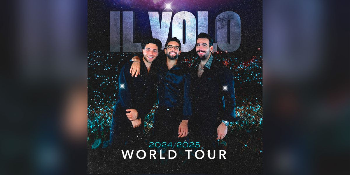 Il Volo at EartH - Evolutionary Arts Hackney