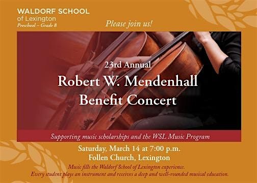 23rd Annual Mendenhall Benefit Concert at Follen Church, Lexington on ...