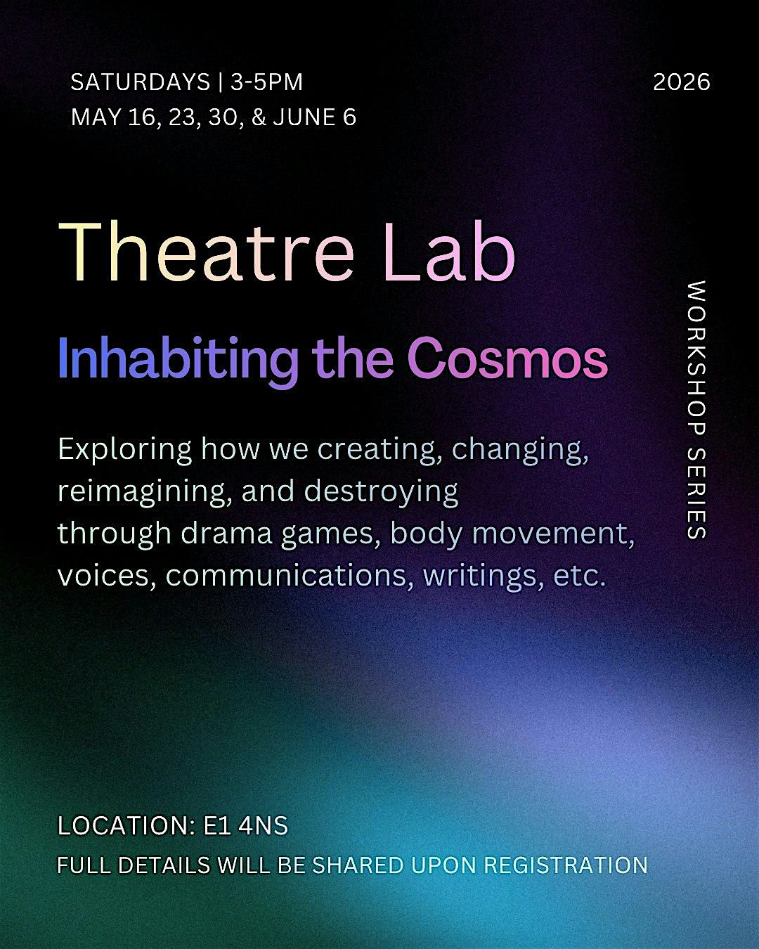 Theatre Lab Workshop Series: Inhabiting the Cosmos