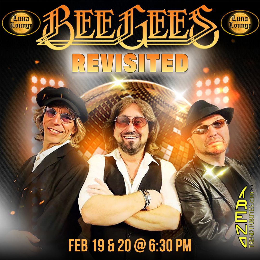 Bee Gees Revisted - Tribute to The Bee Gees