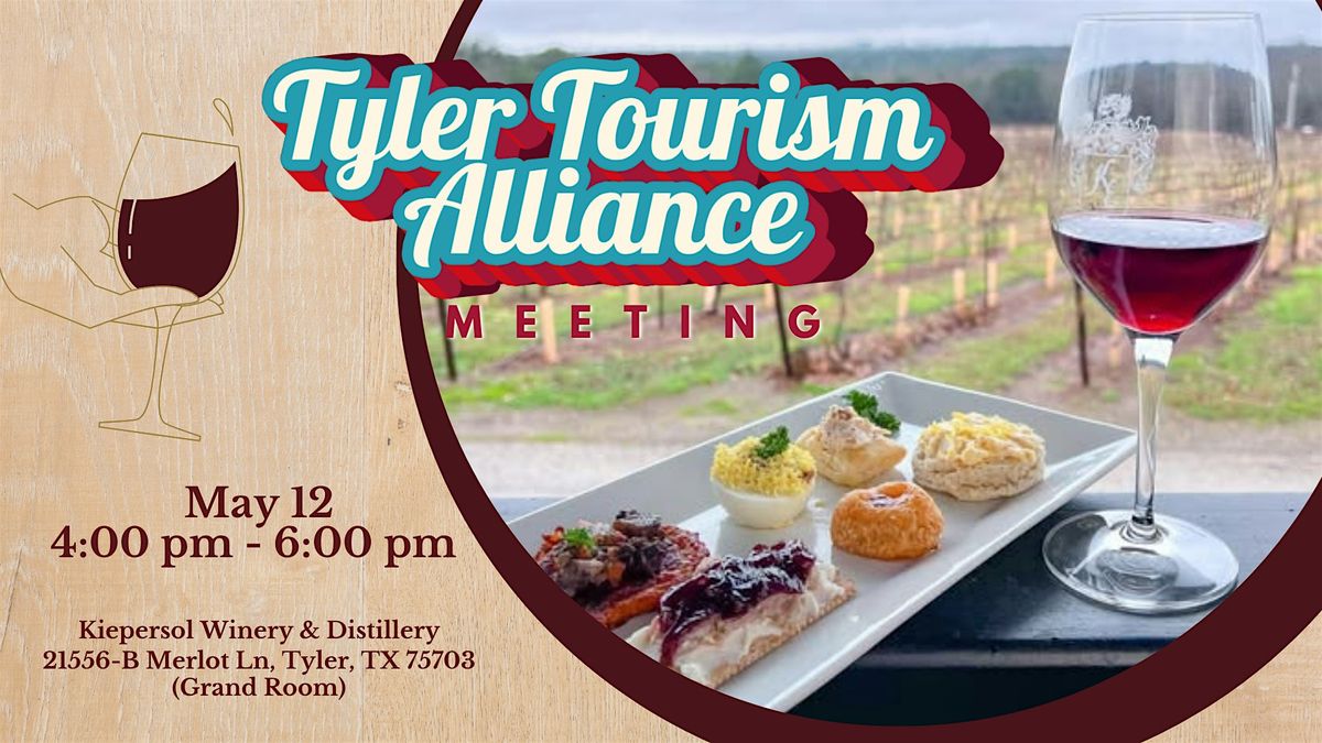 Tyler Tourism Alliance Meeting
