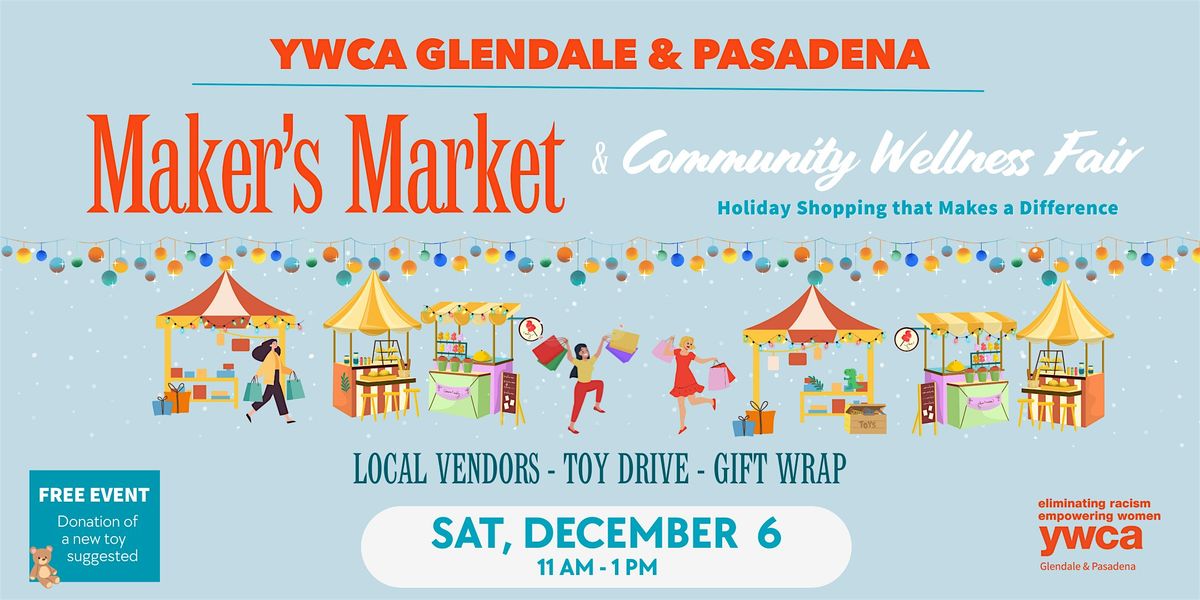 Holiday Maker's Market & Community Wellness Fair
