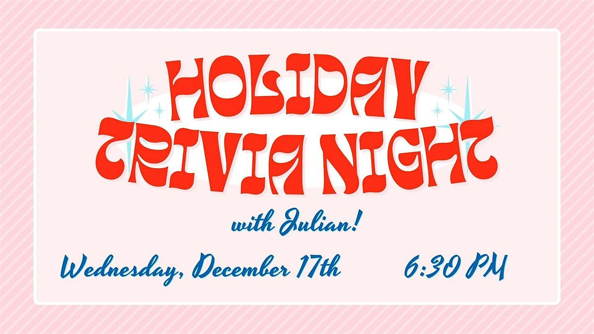 Holiday Trivia Night