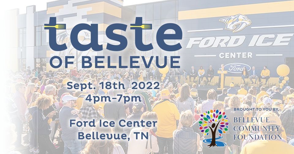 Taste Of Bellevue 2022 Ford Ice Center Bellevue, Nashville, TN