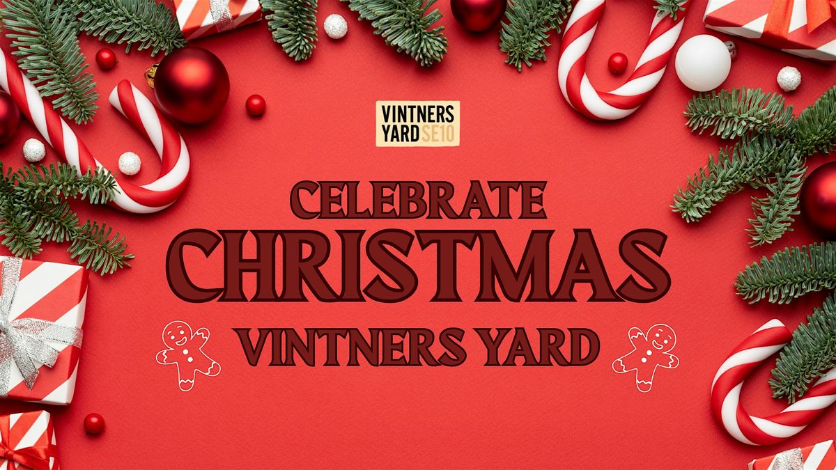 Christmas at Vintners Yard in Greenwich