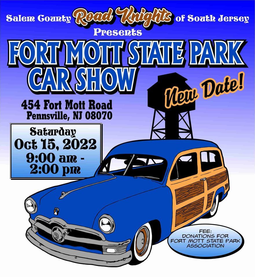 Fort Mott Car Show Fort Mott, Pennsville, NJ October 15, 2022