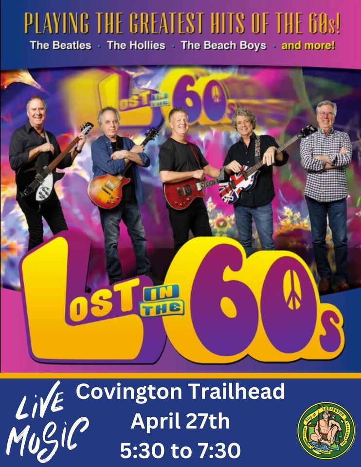 Rockin the Rails starring Lost in the 60s Covington Trailhead April