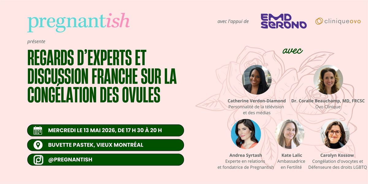 Regards d\u2019experts et discussion franche sur la cong\u00e9lation des ovules
