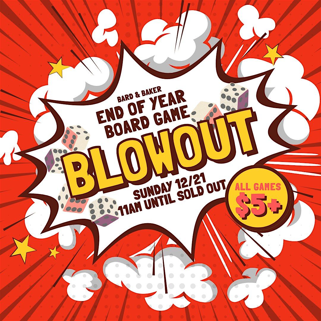 End of Year Board Game Blowout Sale at Bard & Baker