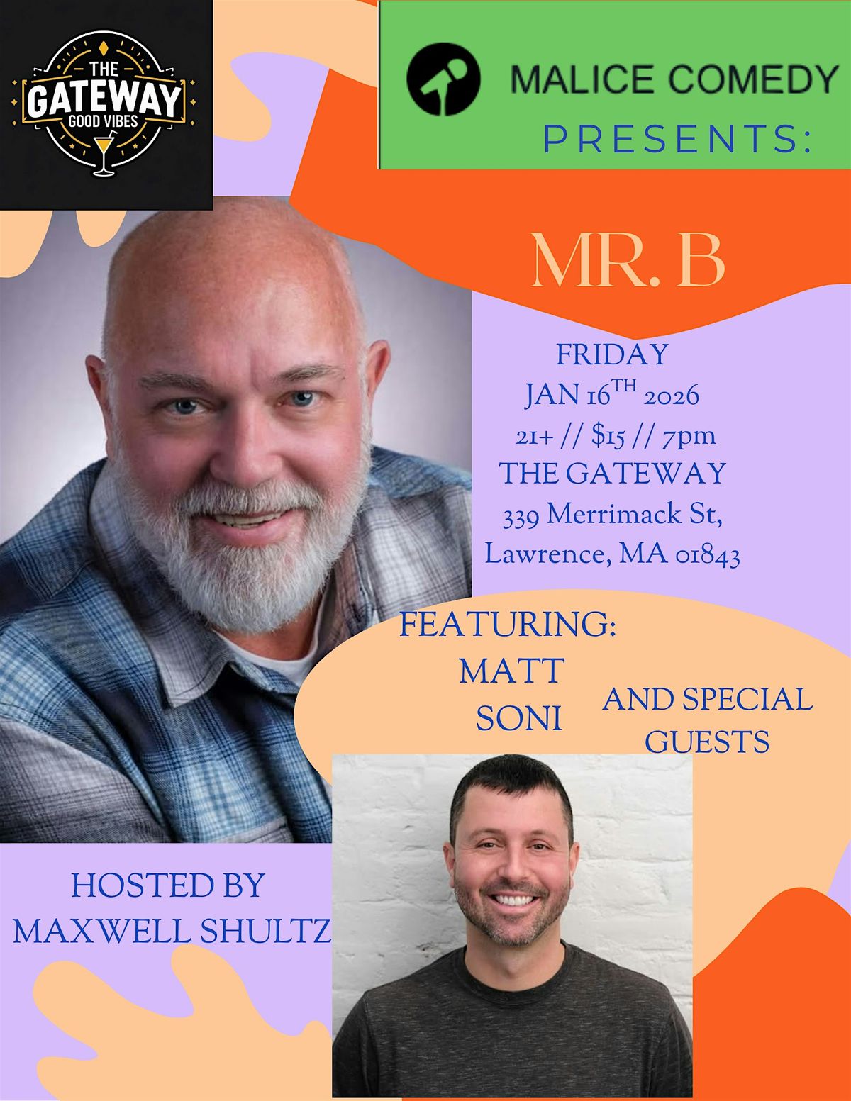 COMEDIAN, MR. B , LIVE AT THE GATEWAY