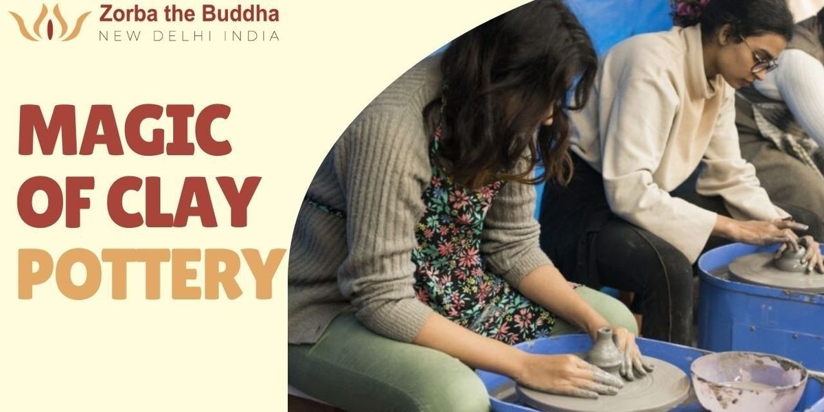 Magic of Clay - Pottery Sessions