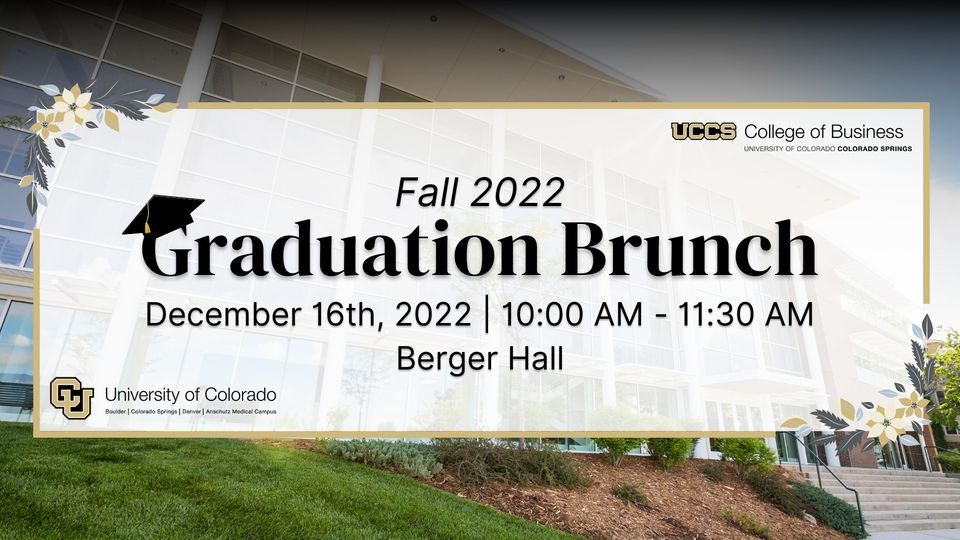 Graduation Brunch Fall 2025 Berger Hall UCCS, Colorado Springs