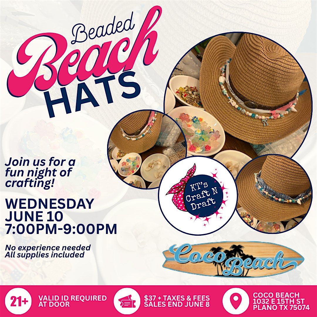 Beaded Beach Hats Workshop