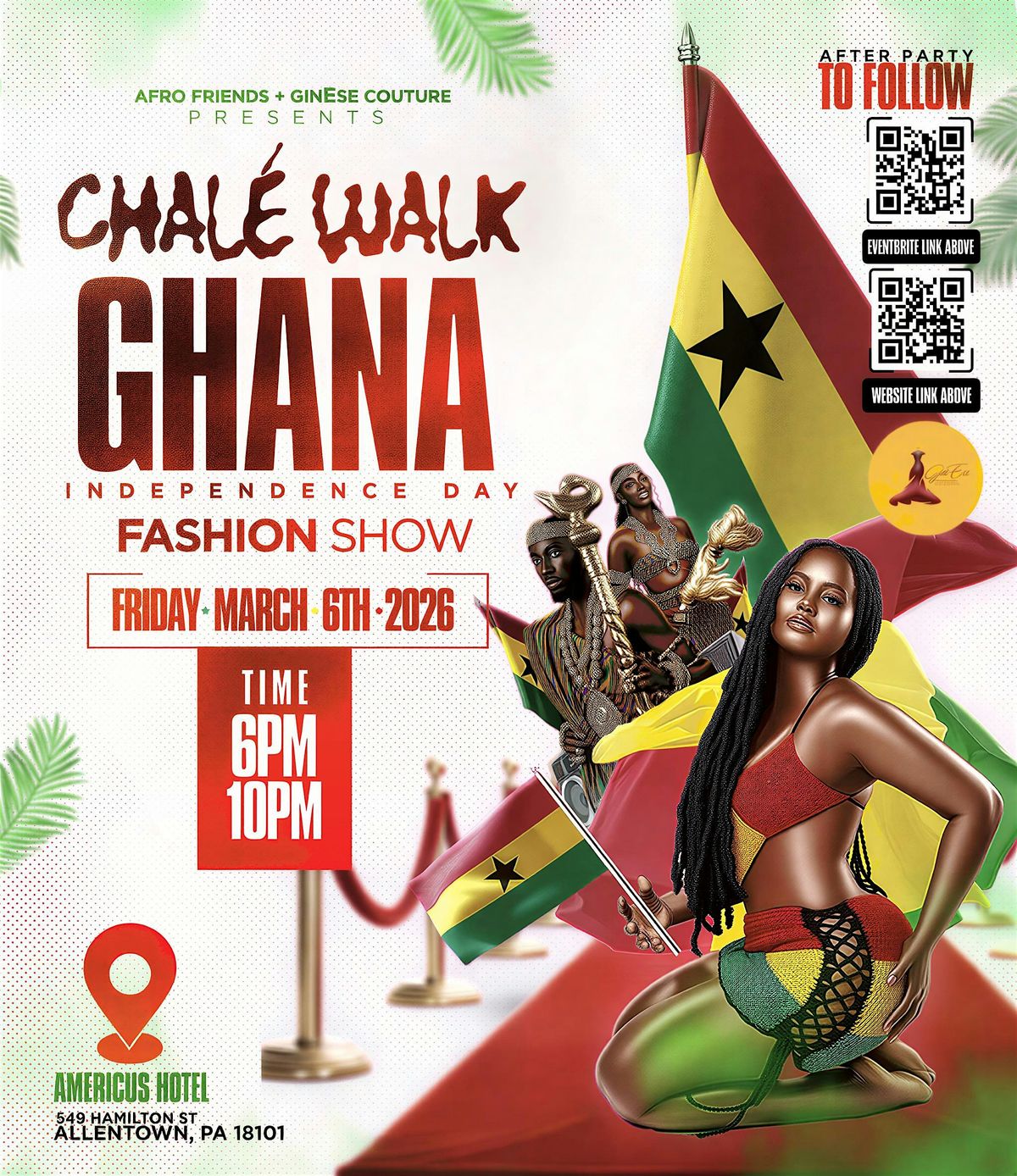 Chal\u00e9 Walk \u2013 Ghana Independence Day Fashion Show