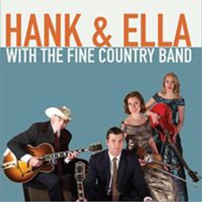 Hank & Ella with The Fine Country Band