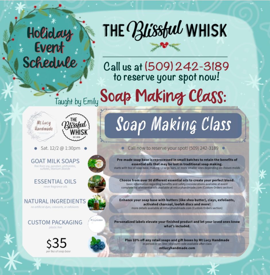 Soap Making Class The Blissful Whisk, Spokane Valley, WA December 2
