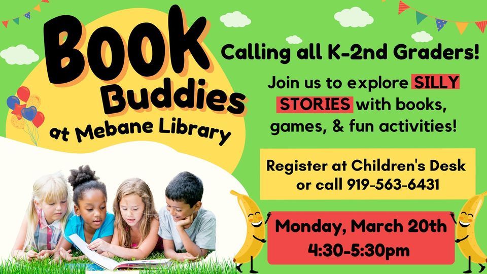 Book Buddies K-2 Book Group | Mebane Public Library | March 20, 2023