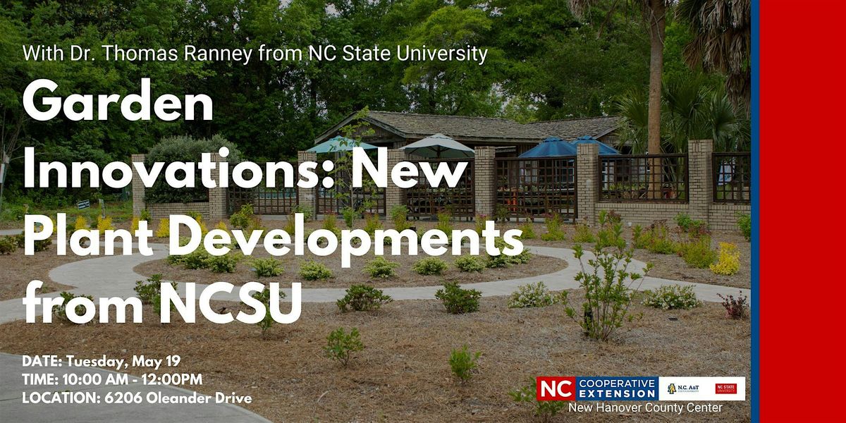 Garden Innovations: New Plant Developments from NC State University