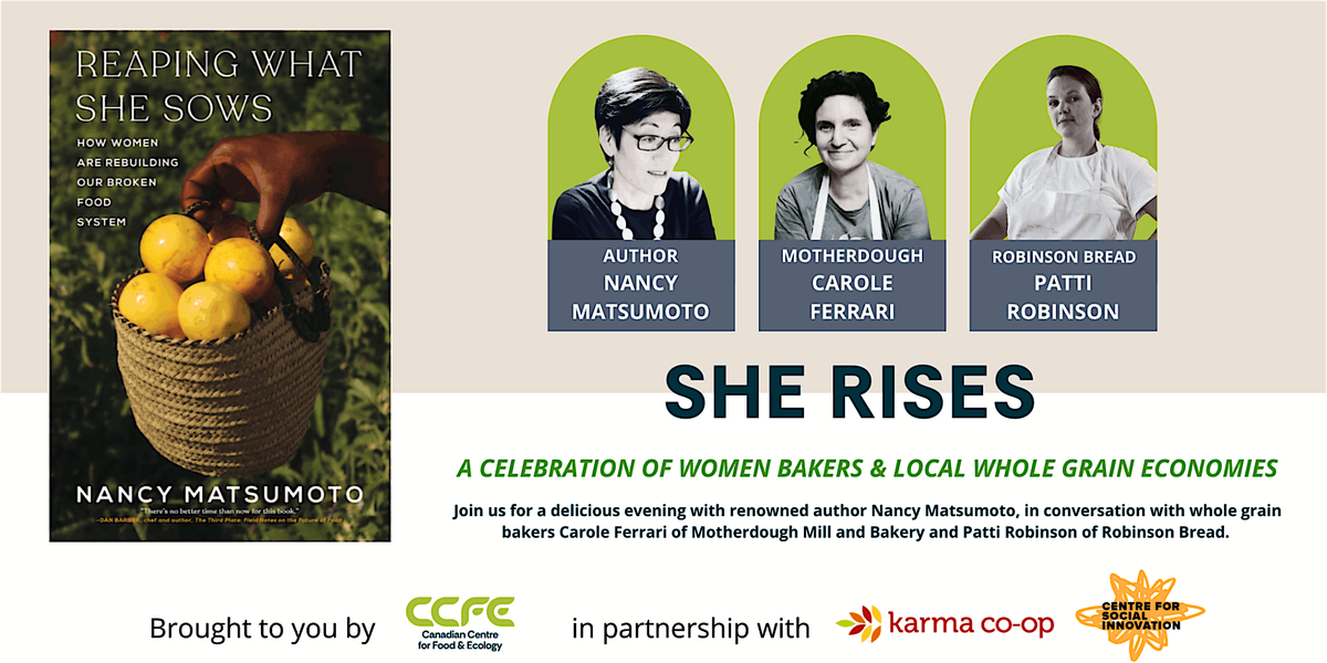 She Rises: A Celebration of Women Bakers and Local Grain Economies