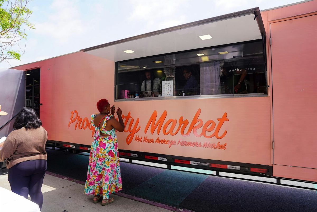 Prosperity Market x The Original Farmers Market
