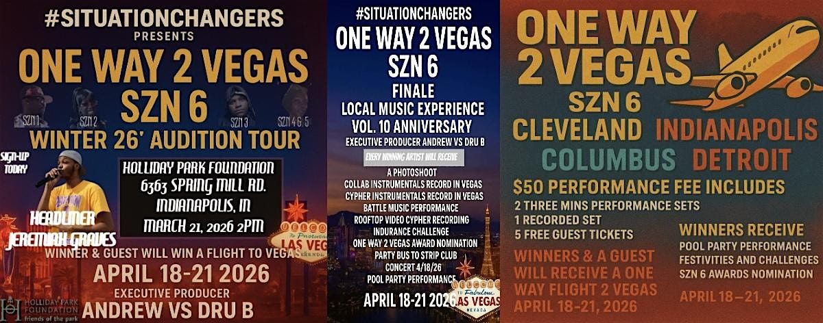 ONE WAY 2 VEGAS SZN 6 INDY AUDITION WINNER & GUEST TO BE FLOWN 2 VEGAS