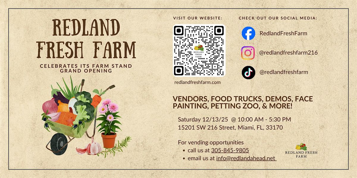 Redland Fresh Farm: Market Grand Opening!