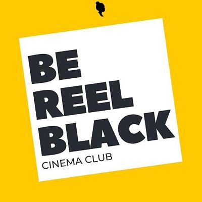 BeReelBlack Cinema Club