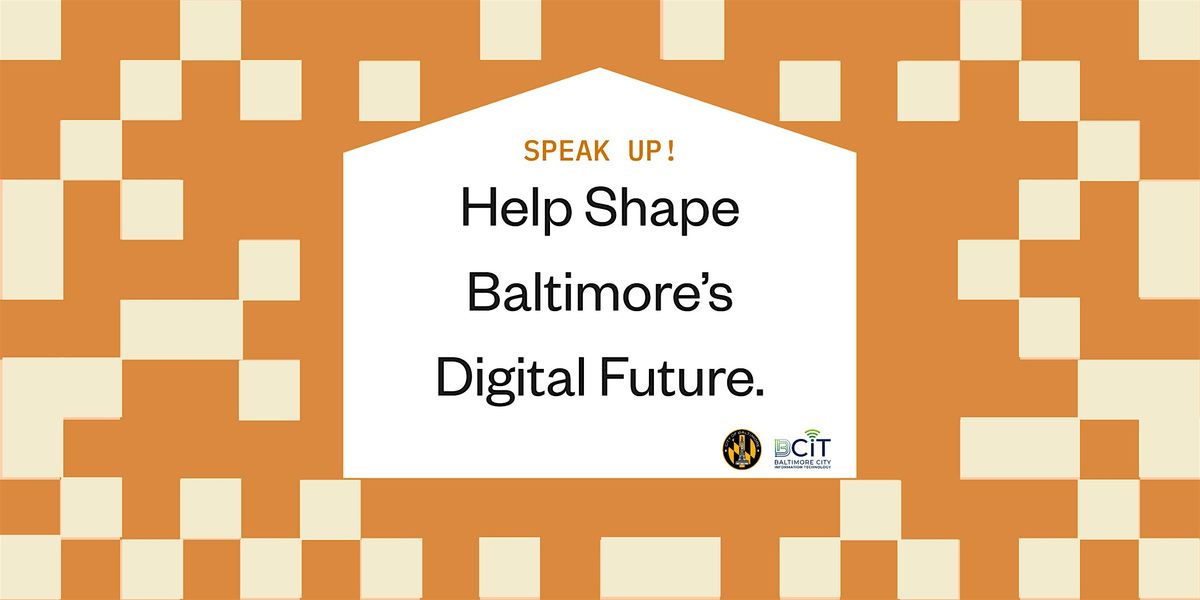Internet and Technology Town Hall (South Baltimore)