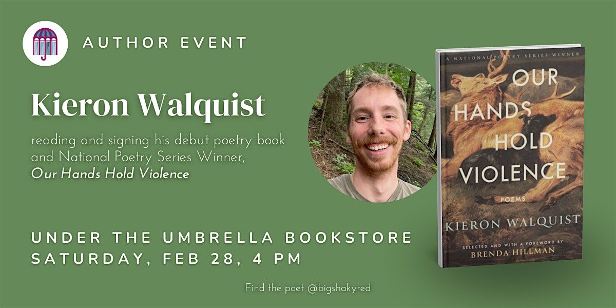 Kieron Walquist: Our Hands Hold Violence