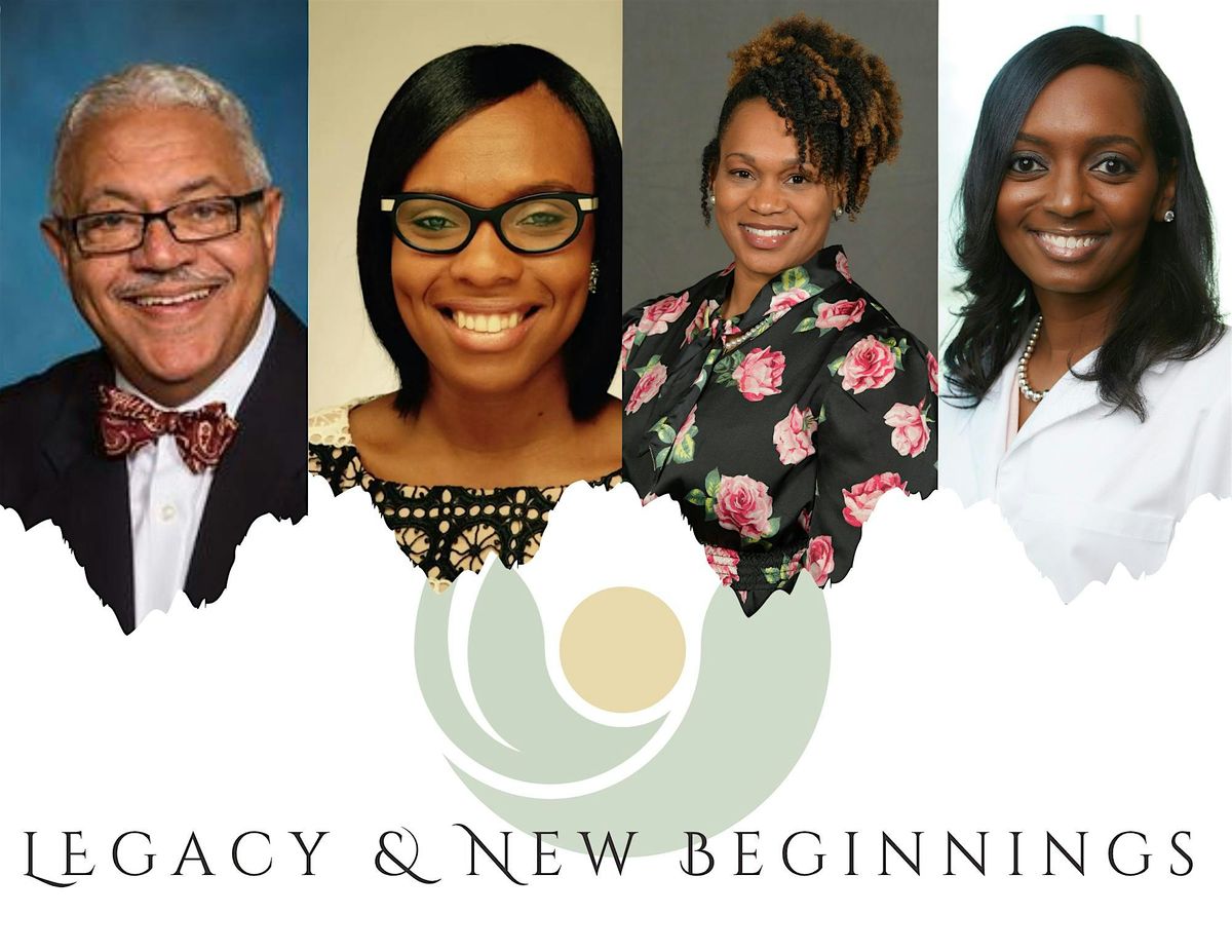 Legacy & New Beginnings
