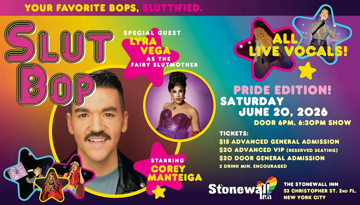 Slut Bop: Pride Edition at The Stonewall Inn