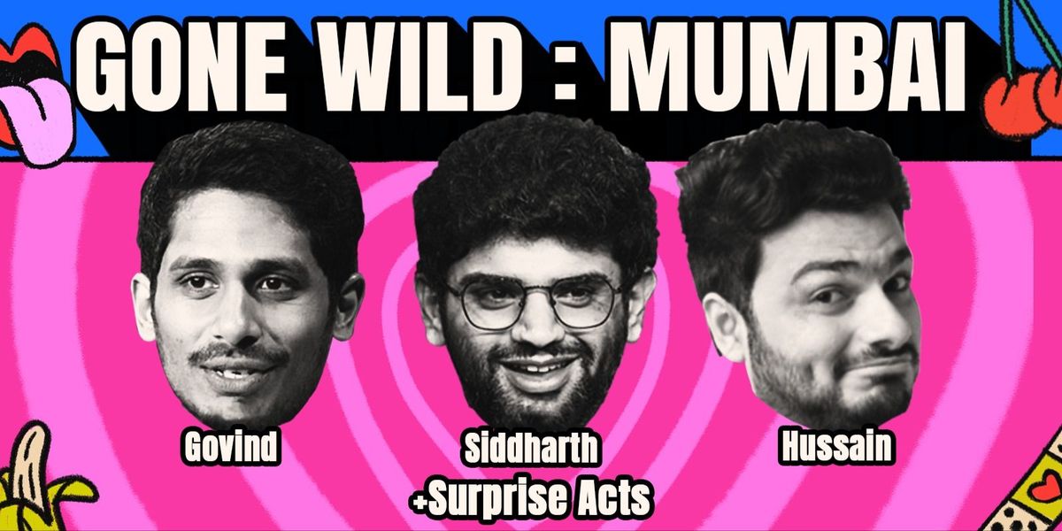 Gone Wild : Versova