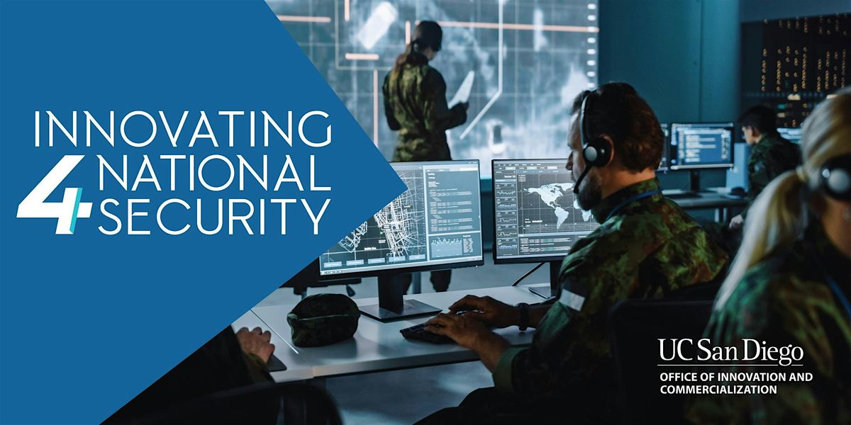 Innovating For National Security (i4NS) Student Showcase